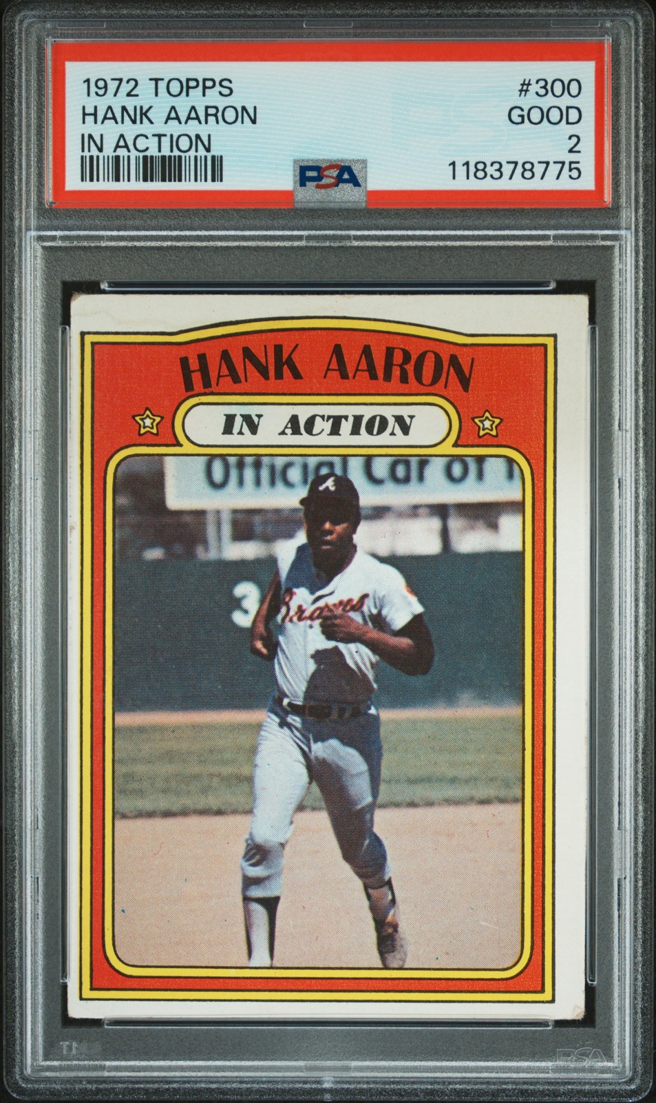 1972 TOPPS IN ACTION #300 HANK AARON PSA 2