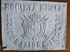 Targa antica della " SOCIETA’ REALE ASSICURAZIONI INCENDI " in lamiera