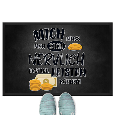 Mich muss man sich nervlich erstmal leisten können 18001005452
