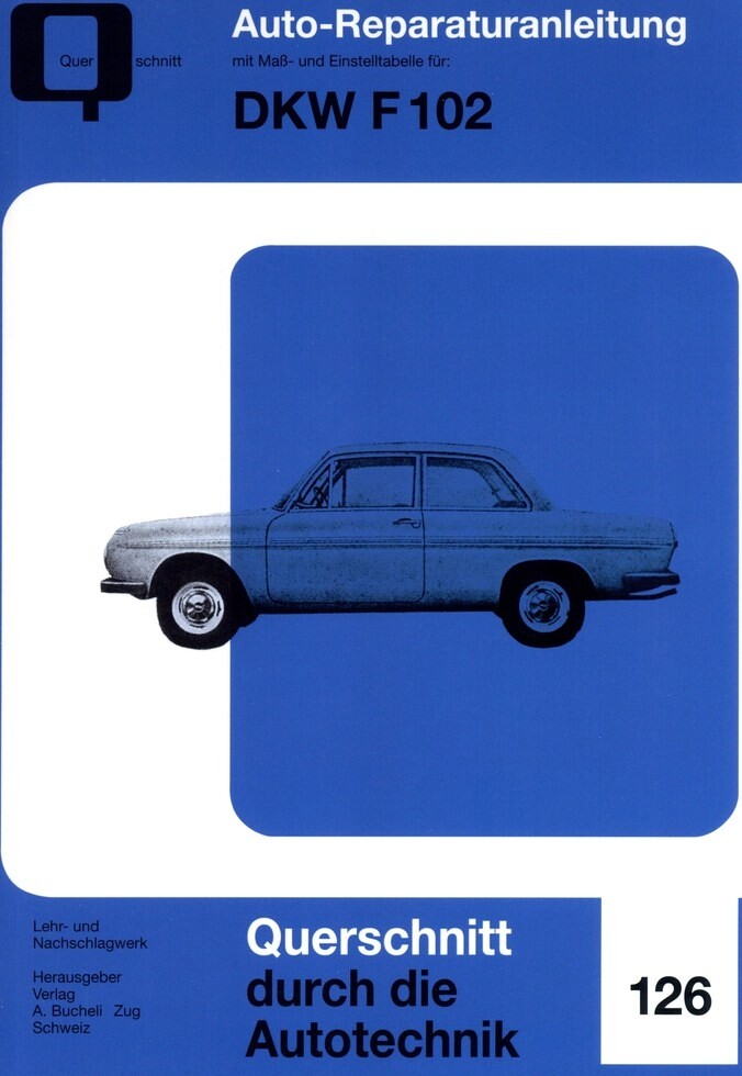 Thumbnail - Dkw F 102 (64-66) Reparaturanleitung Bucheli 126