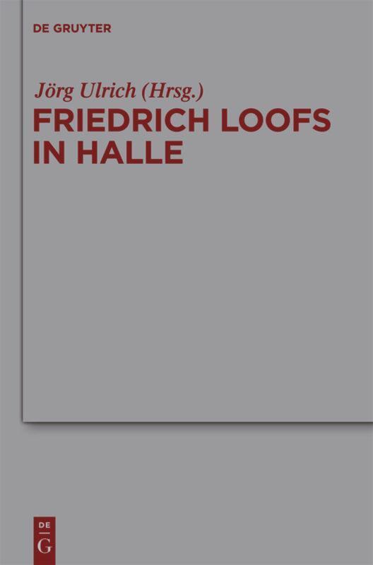 Thumbnail - Jörg Ulrich | Friedrich Loofs In Halle | Buch | Deutsch (2010) | Issn