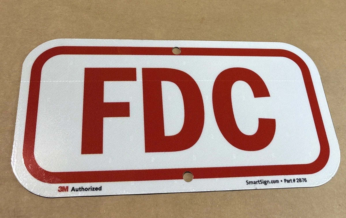 FDC Fire Department Connection Sign 6” x 12” Reflective Aluminum SmartSign 3M photo 2