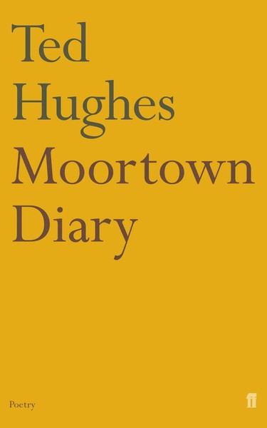 Moortown Diary | Ted Hughes | Englisch | Taschenbuch | Kartoniert / Broschiert-image