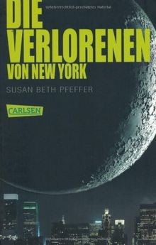 Die Verlorenen von New York (Die letzten Überlebend... | Buch | Zustand sehr gut