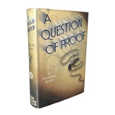 A Question Of Proof - Nicholas Blake Collins Crime Club First Edition 1935