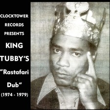 King Tubbys - Rastafari Dub (1974 - 1979) (Vi...
