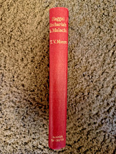 Haggi, Zechariah & Malachi, T V Moore, Banner of Truth Hardcover - Very Good!