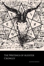 The Writings of Aleister Crowley: The Book of Lies, The