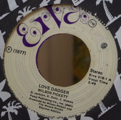 WILSON PICKETT LOVE DOLCH FRENCH SP ERVA RECORDS 1977