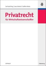 Privatrecht für Wirtschaftswissenschaftler |...