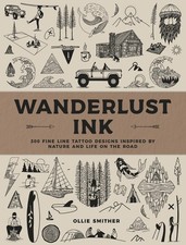 Wanderlust Ink: 300 Fine Line Tattoo Designs Inspired by Nature and Life on ...