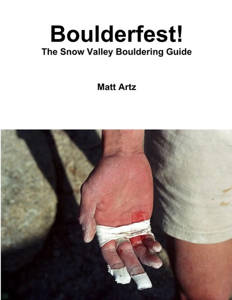 Boulderfest! The Snow Valley Bouldering Guide | Matt Artz | Taschenbuch | 2012-image