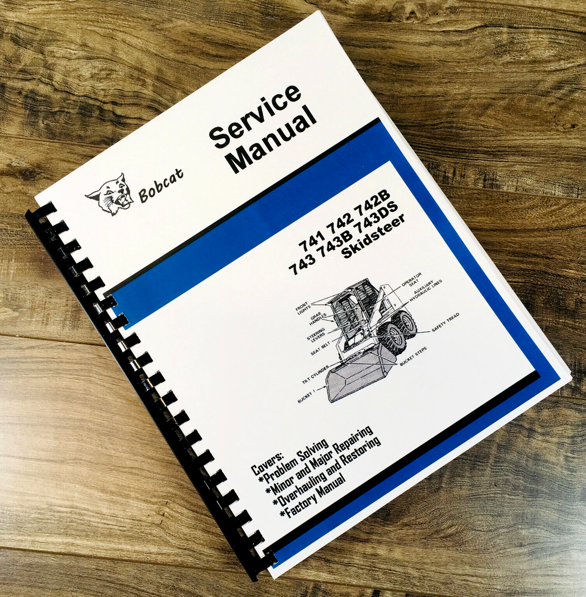ホークバブ　サービスマニュアル Bobcat 743B 743Ds Skid Steer Loader Service Manual Repair Shop