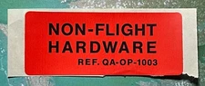 NASA RED NON FLIGHT HARDWARE UN-USED DECAL STICKER RARE SIZE 1.25 X 3 INCH
