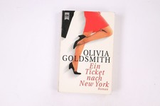 13177 Olivia Goldsmith EIN TICKET NACH NEW YORK Roman