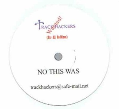 Trackhackers - No This Was, 12'', (Vinyl)
