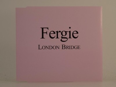 FERGIE LONDON BRIDGE (H1) 1 Track Promo CD Single including Picture Sleeve A&M