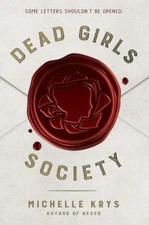 Dead Girls Society by Krys, Michelle