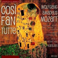 Audio Cd - Wolfgang Amadeus Mozart - Cosi' Fan Tutte (3 Cd) - Cult Legends -D-