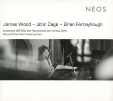 James Wood James Wood - John Cage - Brian Ferneyhough (CD) Album