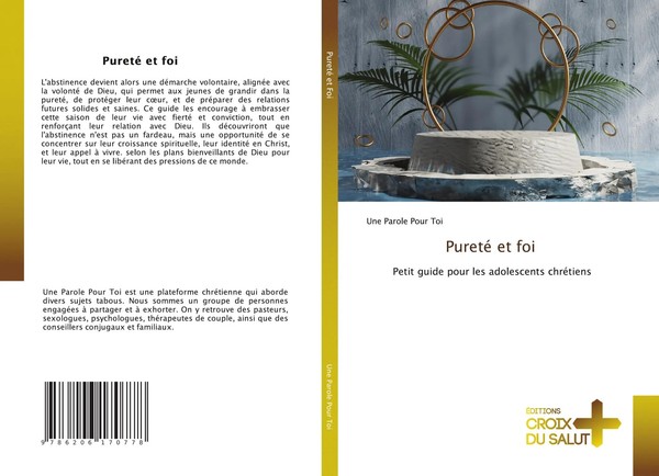 Pureté Et Foi | Petit Guide Pour Les Adolescents ChréTiens | Une Parole Pour Toi-image