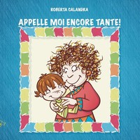 Roberta Calandra | Appelle Moi Encore Tante! | Taschenbuch | FranzöSisch (2019)