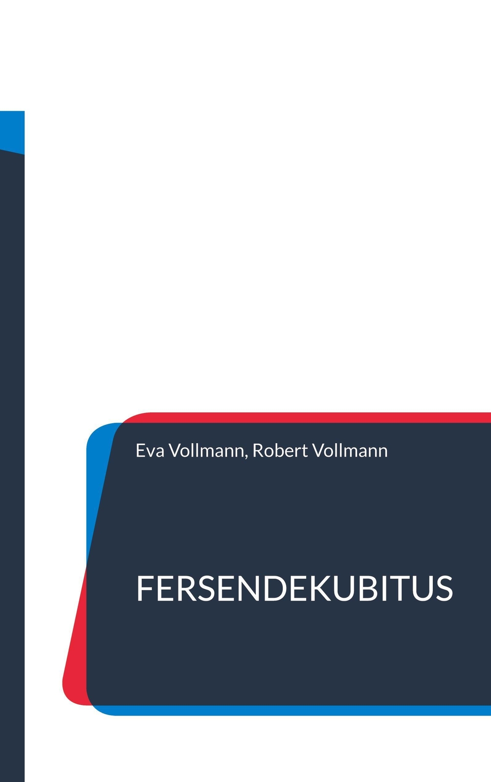 Thumbnail - Fersendekubitus Eva Vollmann Taschenbuch Paperback 80 S. Deutsch 2022
