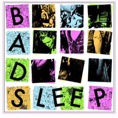 Bad Sleep Bad Sleep (Vinyl LP) 12" Album