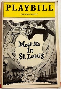 Meet Me In St. Louis Gershwin Theatre Hearn/O'Shea/Moore & Donna Kane as Esther