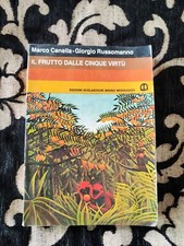 Canella Russomanno Il frutto dalle cinque virtu' bruno mondadori sc167