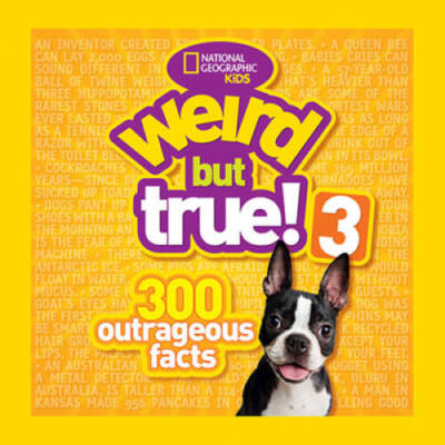 Weird but True! 3: 300 Outrageous Facts - Paperback - VERY GOOD