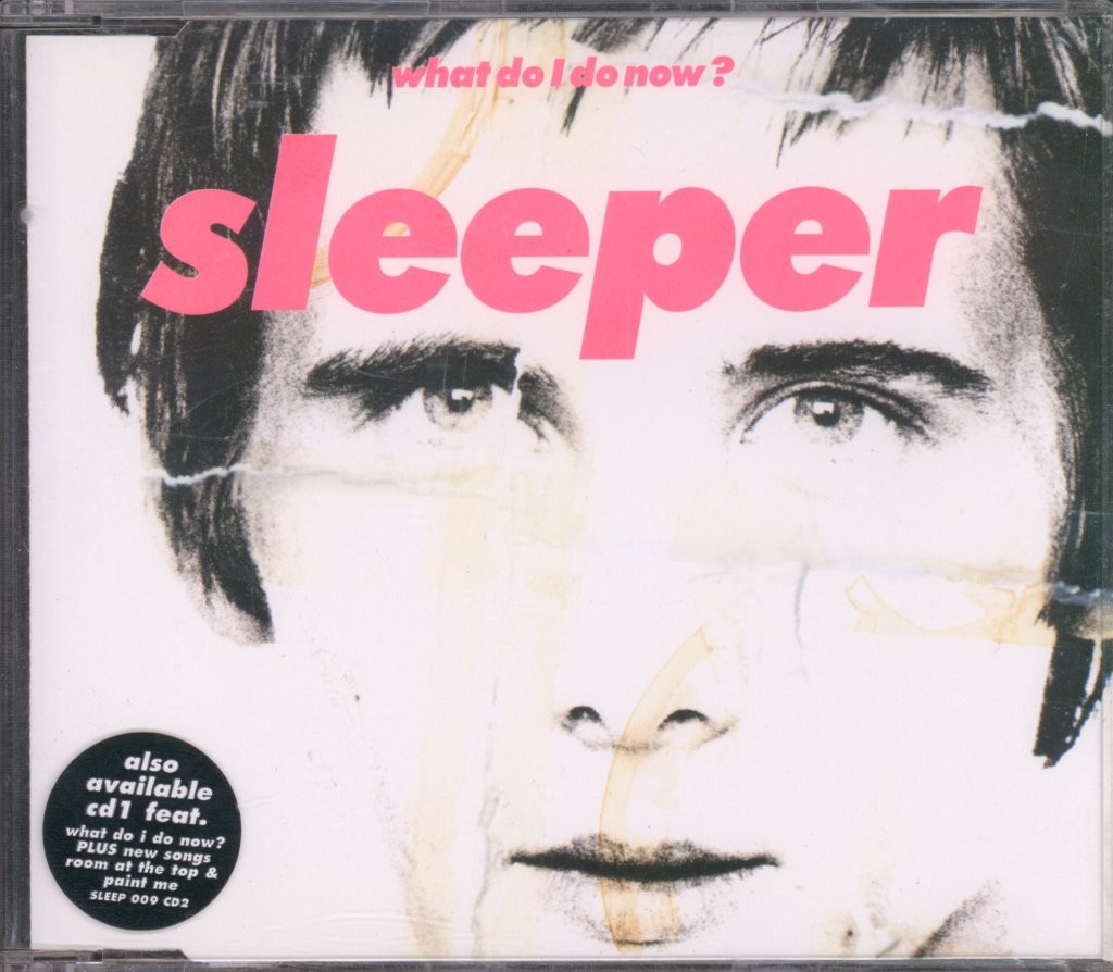 Sleeper What Do I Do Now? CD UK Indolent 1995 single. CD2. Has info sticker on