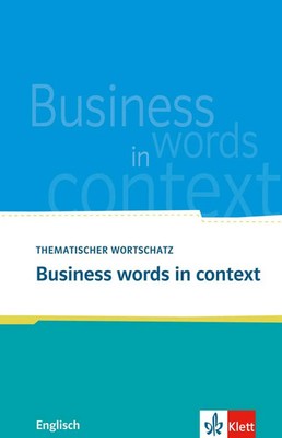 Business words in context | Louise Carleton-Gertsch | Taschenbuch | 152 S.