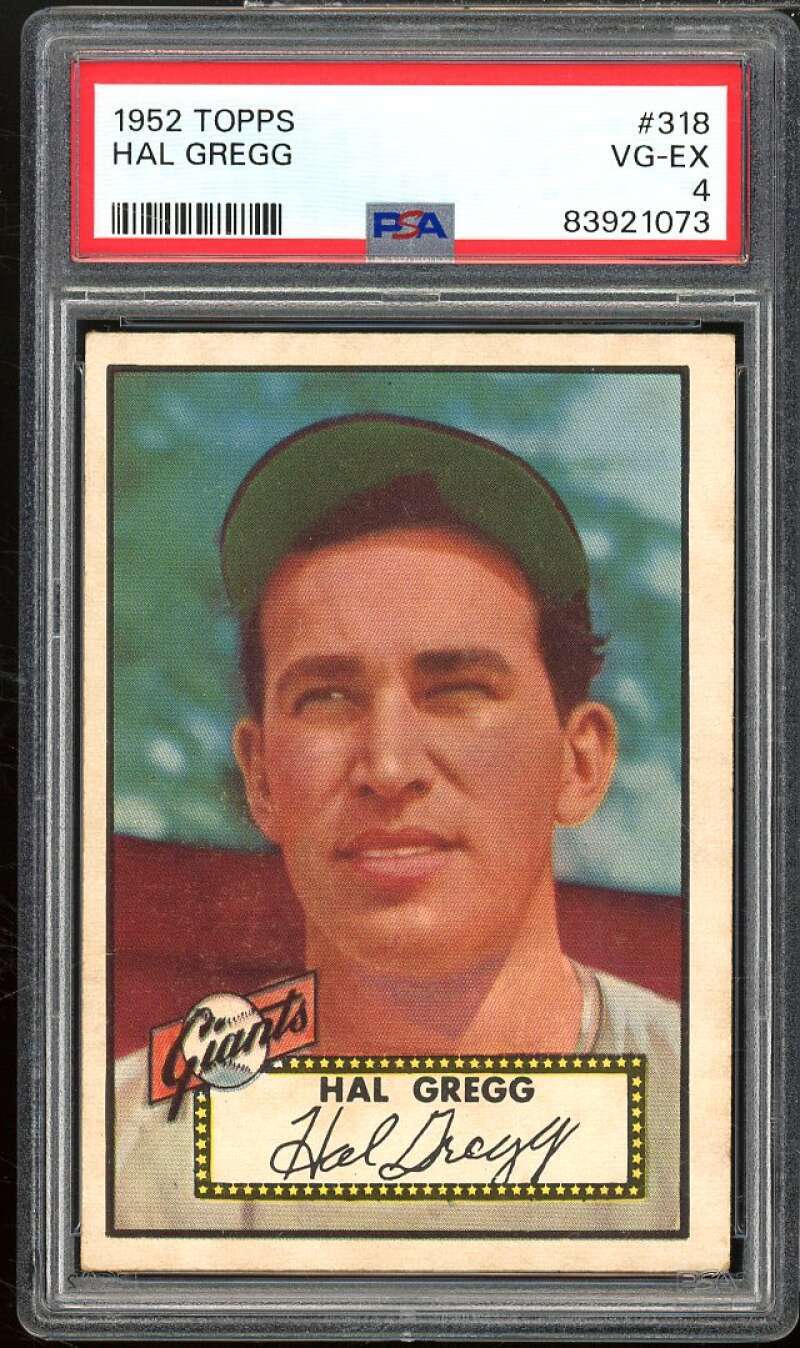 Hal Gregg Card 1952 Topps #318 PSA 4