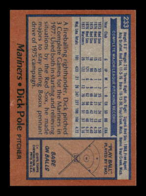 1978 Topps #233 Dick Pole Seattle Mariners NM-MT Baseball Card