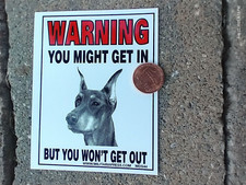 Small 4X3" Decal Sticker WARNING DOG DOBERMAN PINCHER YOU WONT GET OUT