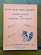 Let's Play with Shapes - Fingering Patterns for Elementary Level Pianists 1988