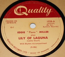 Quality 1038 Eddie Miller Lily of Laguna / I'm A Ding Dong Daddy From Dumas E-E-