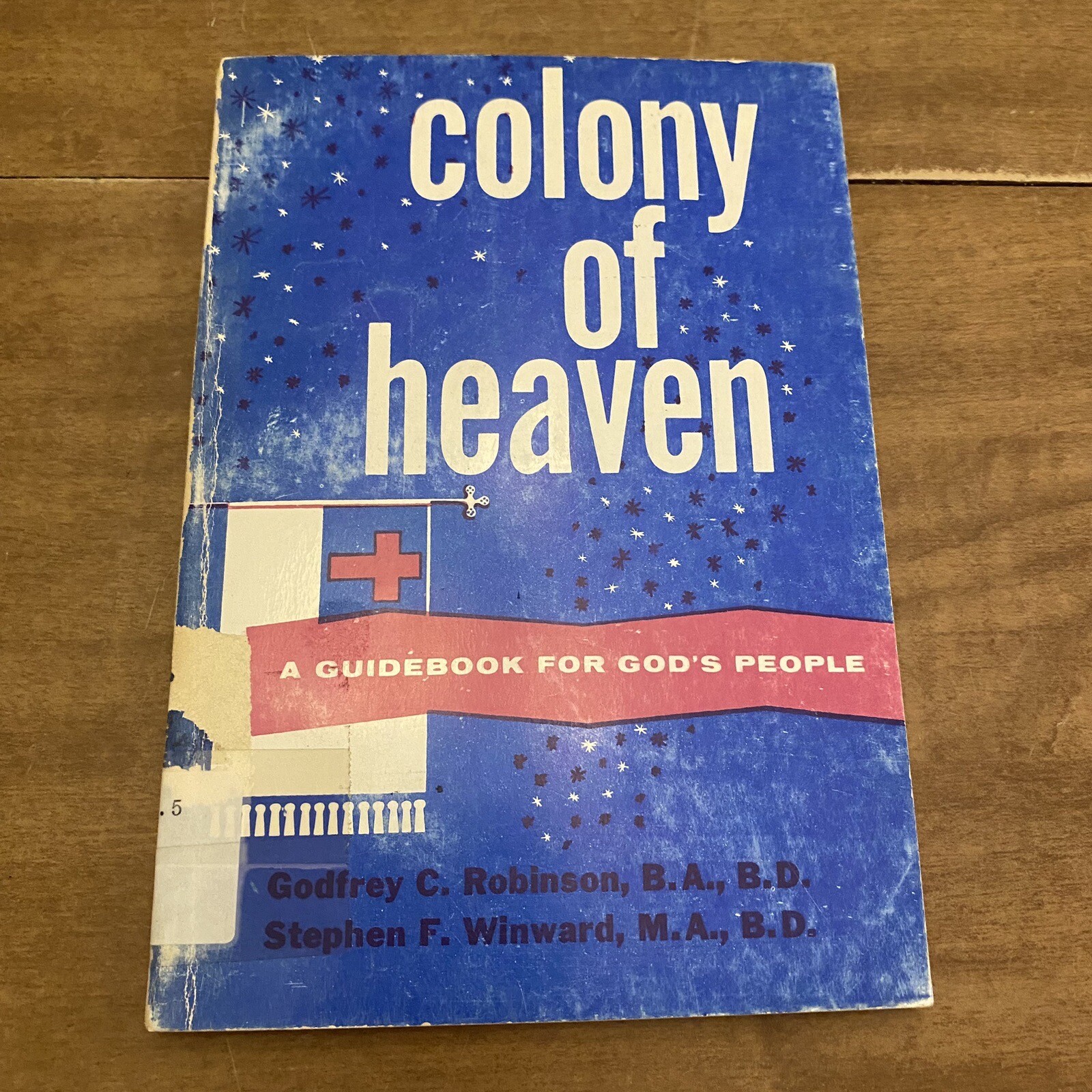 Stephen Winward Colony Of Heaven By Godfrey Robinson Stephen Winward 1961 | eBay
