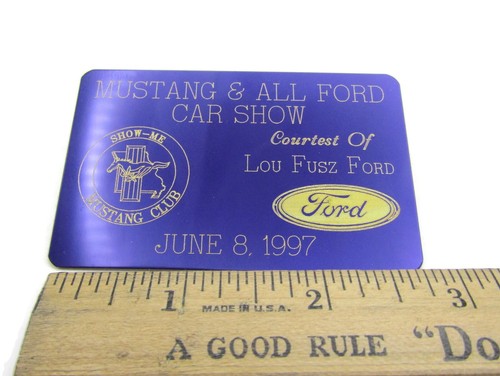 Mustang & All Ford Car Show Dash Plaque 1997 Show Me Mustang Club - Picture 3 of 3