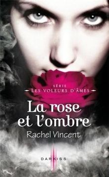 La rose et lombre von Vincent, Rachel | Buch | Zustand gut