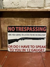 New Tin No Trespassing Metal Sign, 8x12, Man Cave, Garage, Hunting, Humor