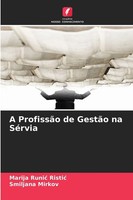 Marija Runi¿ Risti¿ (U. A.) | A ProfissãO De GestãO Na SéRvia | Taschenbuch