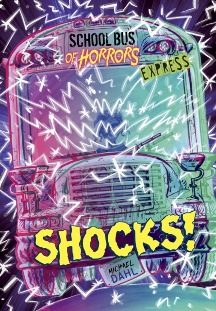 Shocks! - Express Edition by Michael  Dahl (Paperback Book)