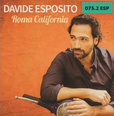 Roma California, Davide Esposito