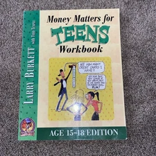 Money Matters For Teens Workbook Ages 15-18 Burkett Homeschool Econ Curriculum 