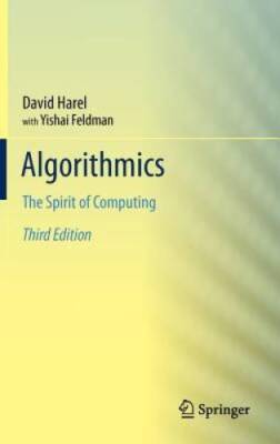 Algorithmics: The Spirit of Computing - Hardcover By Harel, David - GOOD
