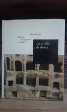LA CIVILTA' DI ROMA 133 a.C.-217 d.C.