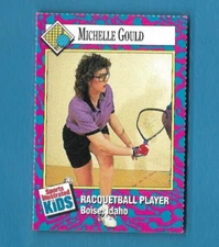 1993 SI Kids Michelle Gould Sports Card, RACQUETBALL Women's Champion #189