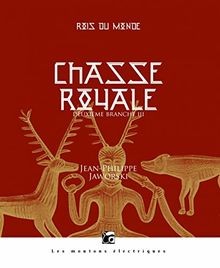 Rois du monde : deuxième branche. Chasse royale. Vo... | Buch | Zustand sehr gut